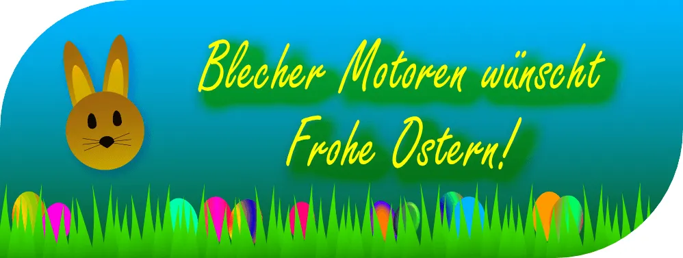 Blecher Motoren GmbH Wünscht Frohe Ostern | blecher.de
